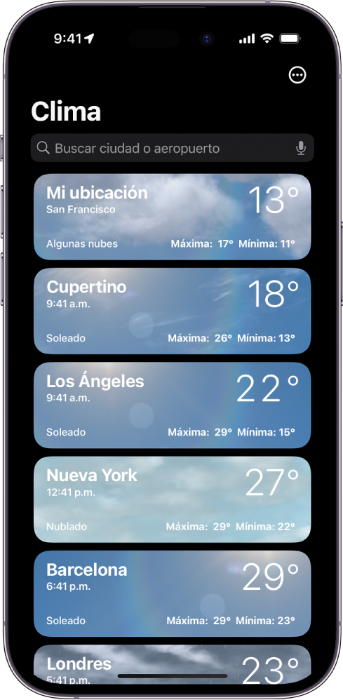 La pantalla del clima, mostrando una lista de ciudades con datos actuales de temperatura, pronóstico y temperaturas máxima y mínima. En la parte superior de la pantalla se encuentra el campo de búsqueda y, en la esquina superior derecha está el botón Más.