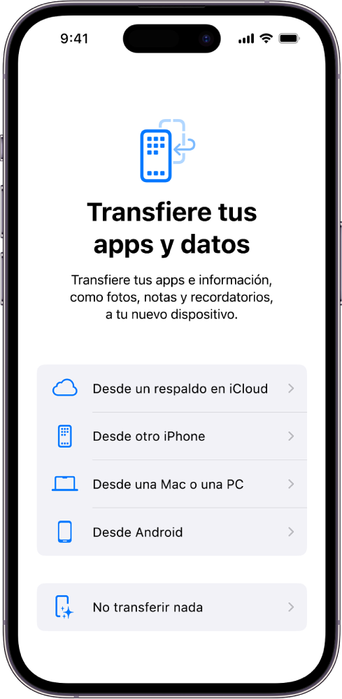 Pantalla de configuración mostrando opciones para transferir tus apps y datos desde un respaldo de iCloud, otro iPhone, una Mac o un equipo con Windows, un dispositivo Android, así como la opción para no transferir nada.