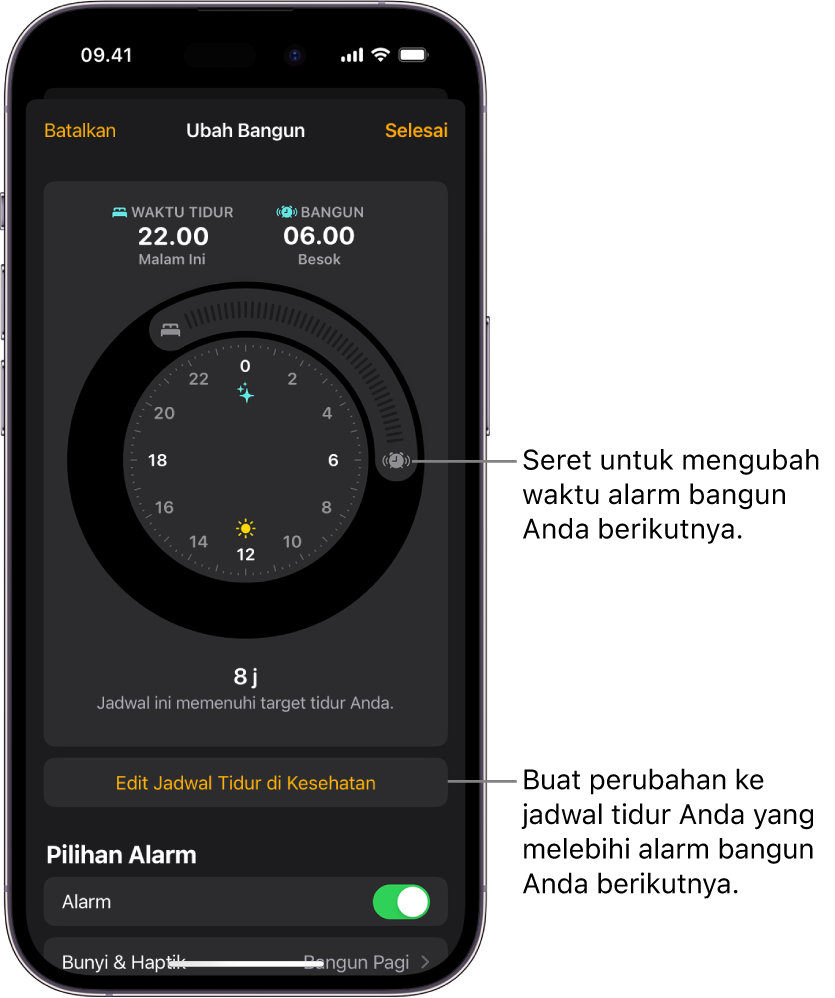 Layar untuk mengubah alarm bangun esok hari, dengan tombol untuk diseret untuk mengubah waktu tidur dan waktu bangun, tombol untuk mengubah jadwal tidur di app Kesehatan, dan tombol untuk mematikan atau menyalakan alarm Bangun.