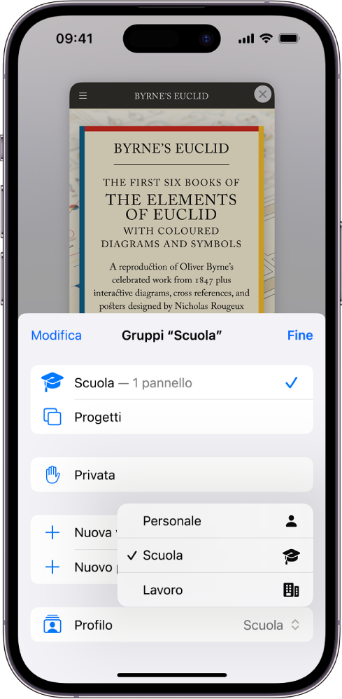 Una schermata di iPhone che mostra un gruppi di pannelli con il menu delle opzioni aperto. Nella parte inferiore del menu, Profilo è selezionato e un menu mostra i profili Personale, Scuola e Lavoro. Il profilo Scuola è attualmente selezionato.