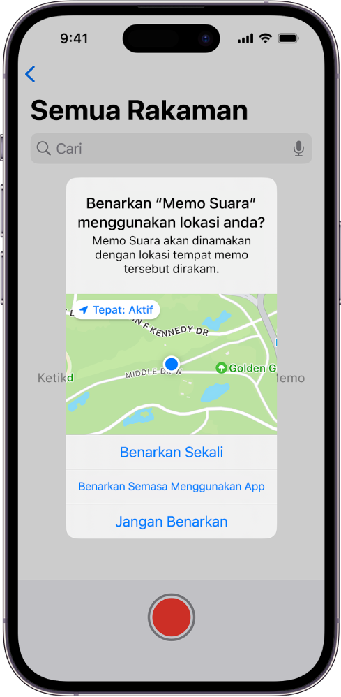 Permintaan daripada app untuk menggunakan data lokasi pada iPhone. Pilihan ialah Benarkan Sekali, Benarkan Semasa Menggunakan App dan Jangan Benarkan.
