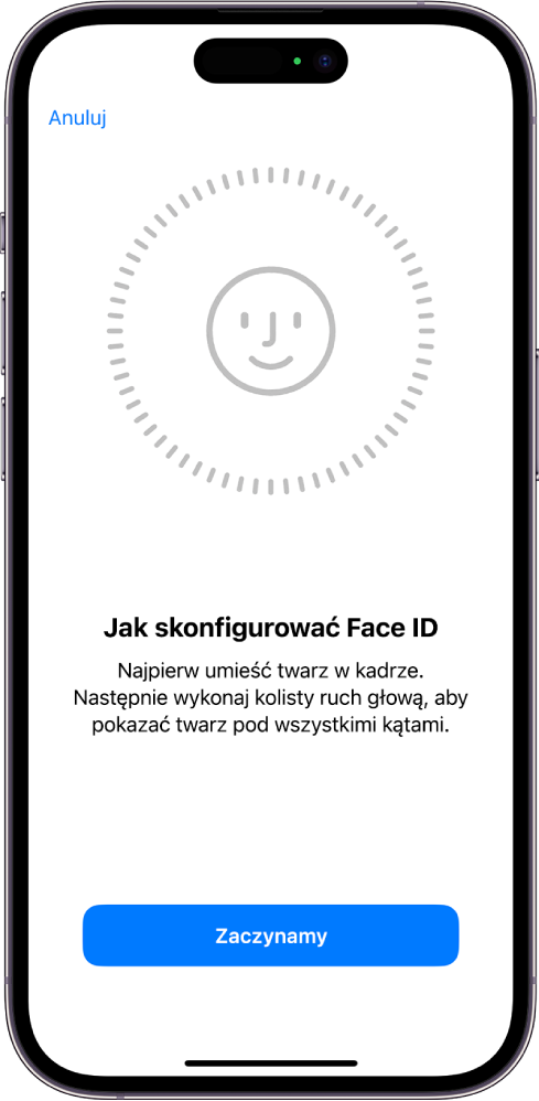 Ekran konfiguracji funkcji Face ID. Na ekranie widoczna jest twarz otoczona okręgiem. Tekst na dole prosi użytkownika, aby wykonał powoli kolisty ruch głową.