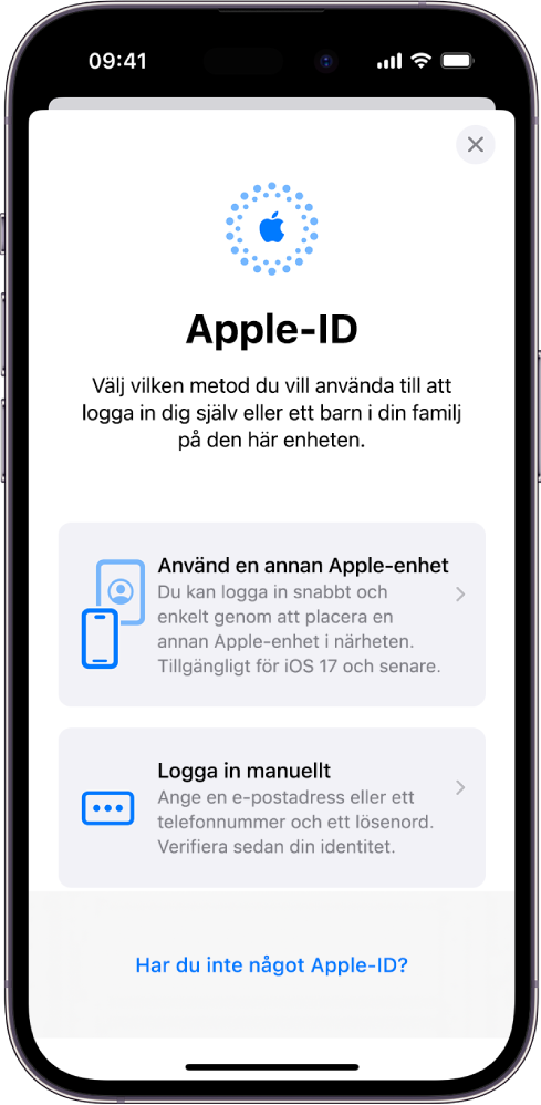 Apple-ID-inloggningsskärmen med alternativ för att logga in med en annan Apple-enhet eller logga in manuellt eller saknar ett Apple‑ID.