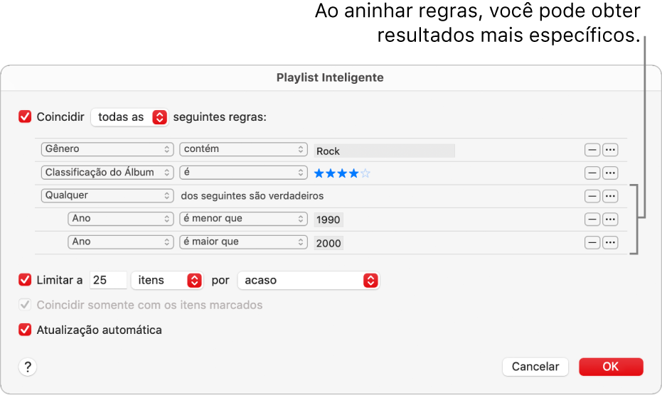 O diálogo de Playlist Inteligente: use o botão Aninhar à direita para criar regras aninhadas adicionais e obter resultados mais específicos.