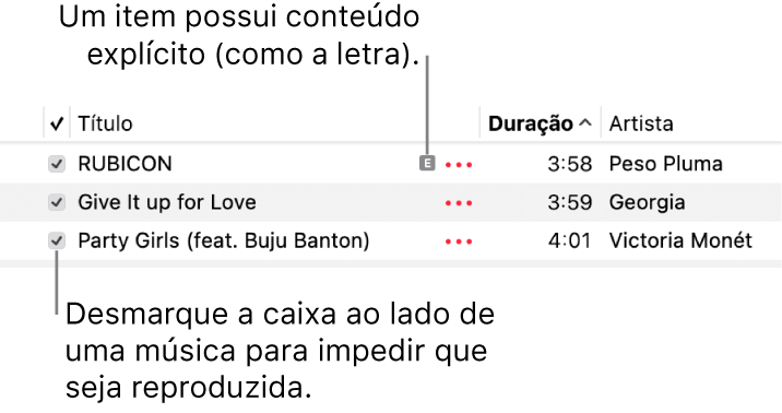 Detalhe da lista de músicas no app Música mostrando as caixas de seleção e um símbolo de explícito na primeira música (que indica que a música possui conteúdo explícito, como a letra). Desmarque a seleção ao lado de uma música para impedir que seja reproduzida.