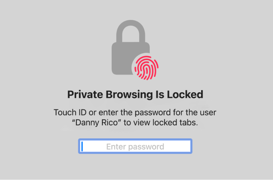 一个窗口询问Touch ID或您的密码以解锁Private Browsing窗口。