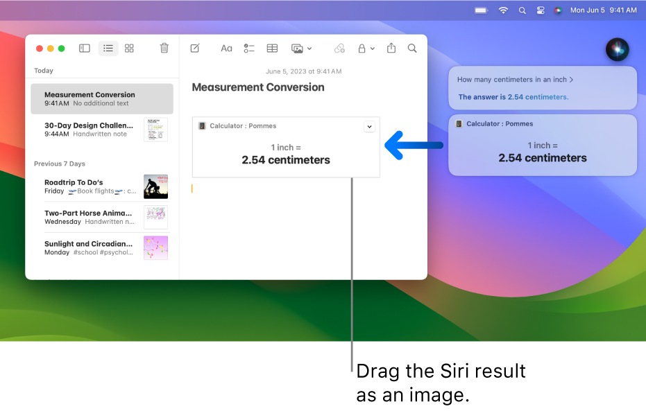 The top-right portion of the Mac desktop showing the Siri icon in the menu bar and the Siri window with the request “How many centimetres in an inch” and the reply (the conversion from Calculator). The Notes app is open and an arrow indicates you can drag the Siri result into the note as an image.