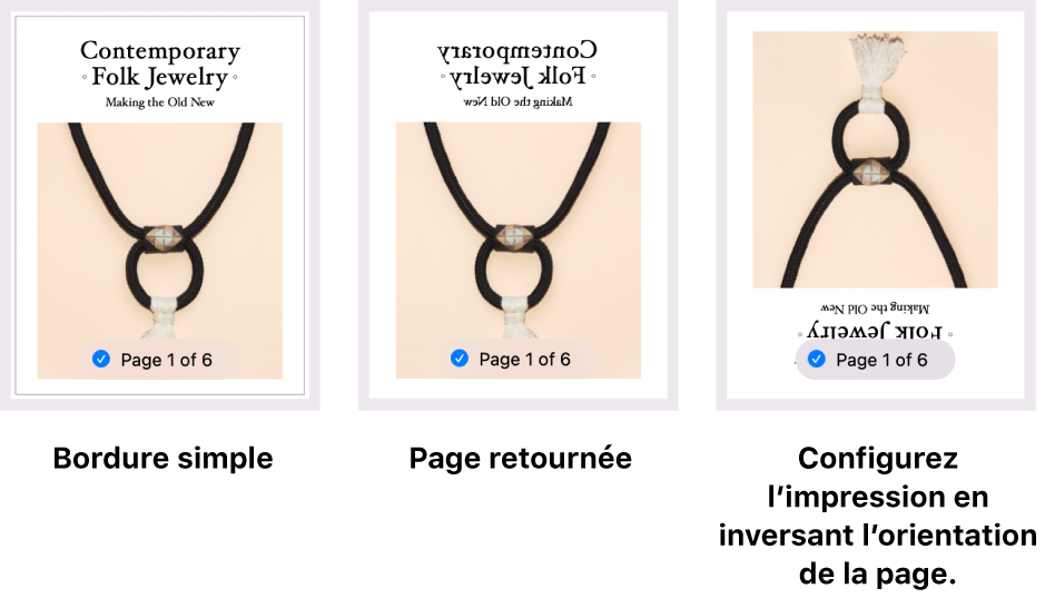 Exemples d’aperçus de pages, l’une d’elles présentant une bordure à une ligne, une autre avec une image retournée et encore une autre avec une image configurée pour être imprimée à l’envers.