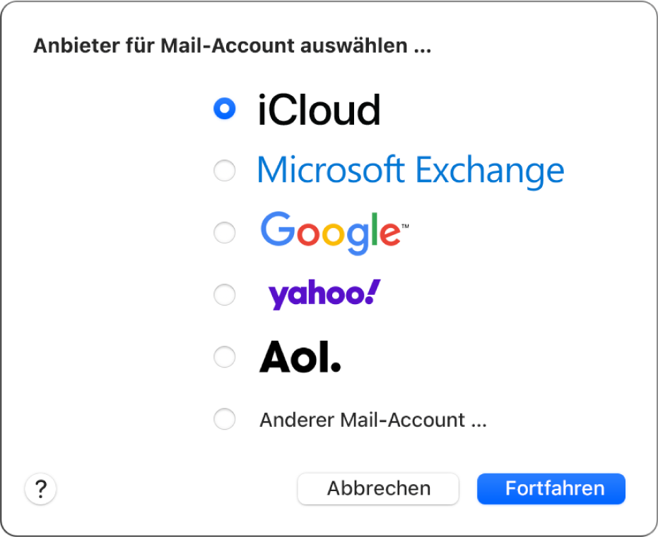 Das Dialogfenster zur Auswahl eines E-Mail-Accounttyps mit iCloud, Exchange, Google, Yahoo, AOL und „Anderer Mail-Account“