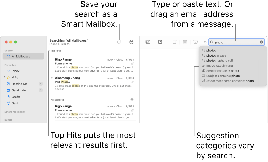 The mailbox being searched is highlighted in the search bar. To search a different mailbox, click its name. You can type or paste text into the search field, or drag an email address from a message. As you type, suggestions appear below the search field. They are organized into categories, such as Subject or Attachments, depending on your search text. Top Hits puts the most relevant results first.