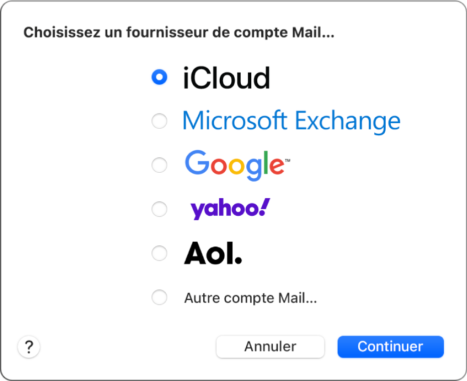 La zone de dialogue permettant de choisir le type de compte de messagerie électronique, avec les options iCloud, Microsoft Exchange, Google, Yahoo, AOL et « Autre compte Mail ».