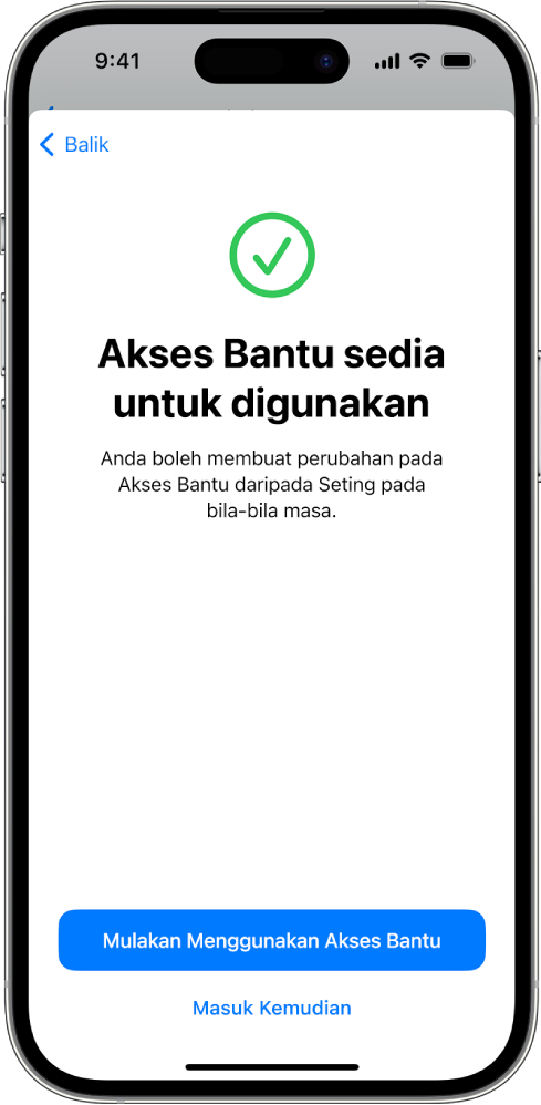 iPhone menunjukkan persediaan Akses Bantu sedia untuk digunakan dengan butang di bahagian bawah untuk memasuki Akses Bantu.