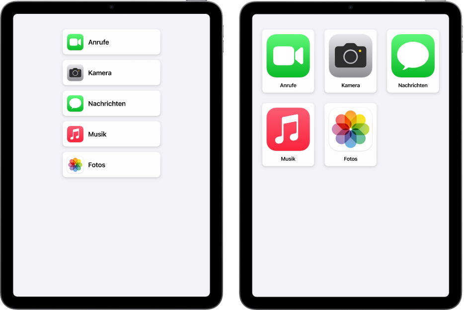 Zwei iPad-Geräte mit der aktivierten Funktion „Unterstützender Zugriff“. Auf einem wird der Home-Bildschirm mit Apps in einer Liste angezeigt. Auf dem anderen werden größere App-Symbole in einem Raster angezeigt.