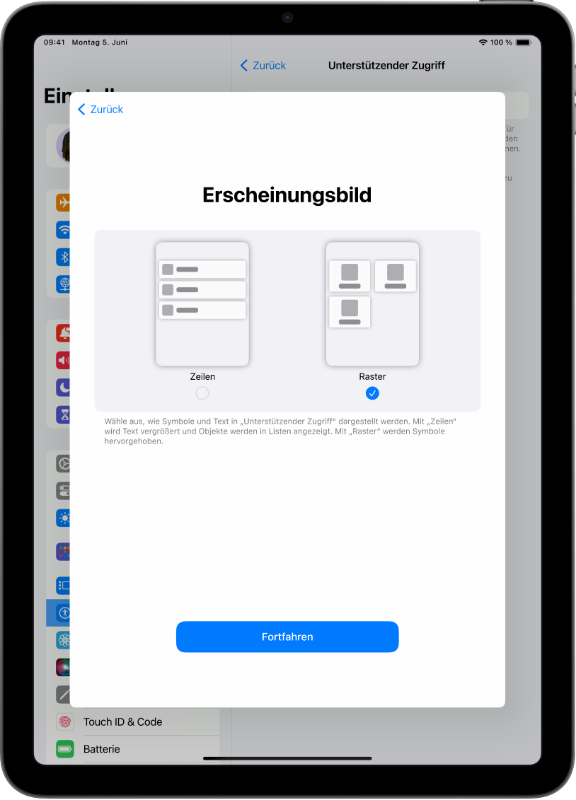 Ein iPad, das für die Funktion „Unterstützender Zugriff“ konfiguriert wird, mit Auswahlmöglichkeiten für die Anzeige von Inhalten in leicht lesbaren Listen oder einem großen Raster, das den Schwerpunkt auf Bilder und Symbole legt.