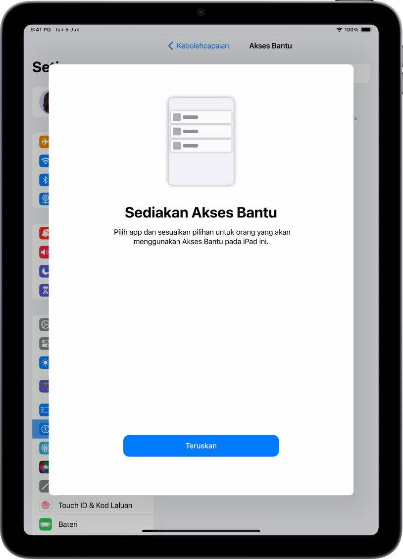 iPad menunjukkan skrin persediaan Akses Bantu dengan butang Teruskan di bahagian bawah.