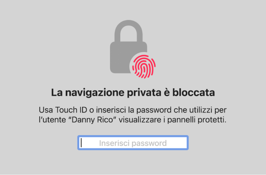 Una finestra che richiede Touch ID o la password per rimuovere la protezione dei pannelli e delle finestre di “Navigazione privata”.