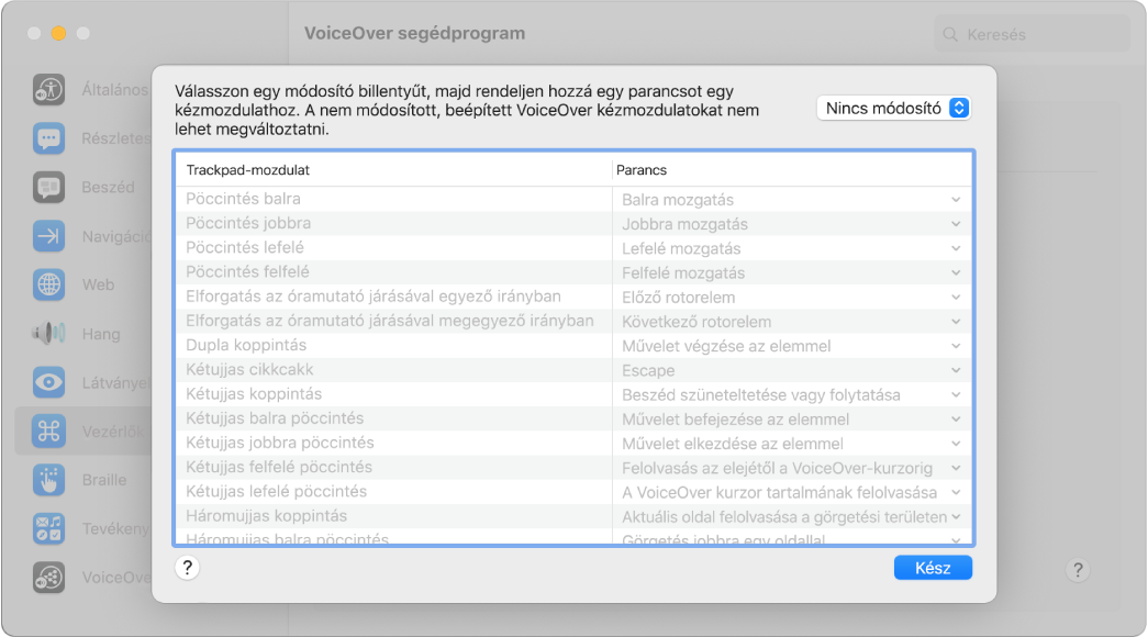 VoiceOver-kézmodulatok és a hozzájuk tartozó parancsok a VoiceOver segédprogram Trackpad Commander részén.