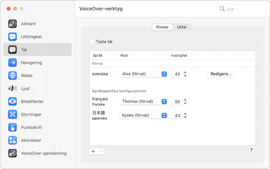 Inställningar som röst och talhastighet för flera VoiceOver-språk visas på panelen Röster i kategorin Tal i VoiceOver-verktyg.