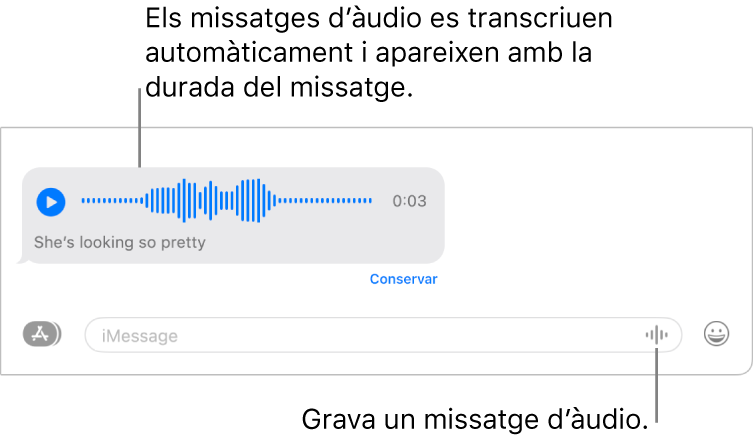 Conversa de l’app Missatges que mostra el botó “Gravar àudio” al costat del camp de text a la part inferior de la finestra. Apareix a la conversa un missatge d’àudio amb la seva transcripció i la durada de la gravació.
