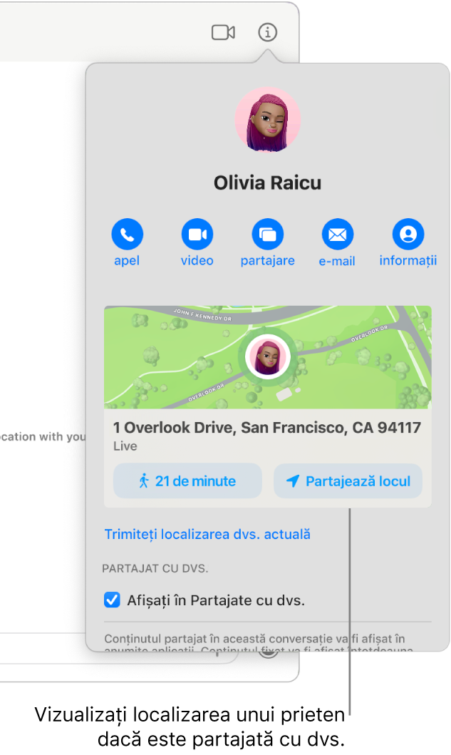 Vizualizarea Informații, care apare după ce faceți clic pe butonul Informații dintr‑o conversație, afișând pictograma unei persoane care și‑a partajat localizarea cu dvs. și o hartă și adresa localizării persoanei.