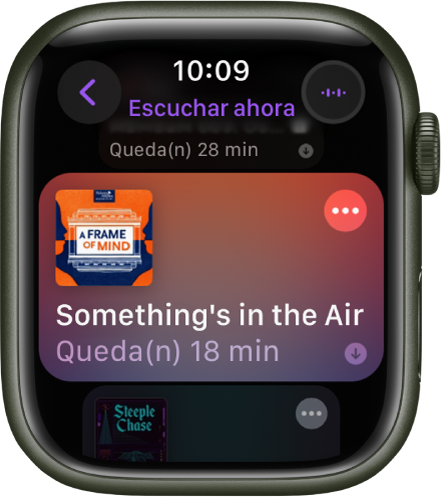 La app Podcasts en el Apple Watch mostrando la pantalla Escuchar con una ilustración de podcast. Toca la ilustración para reproducir el episodio.