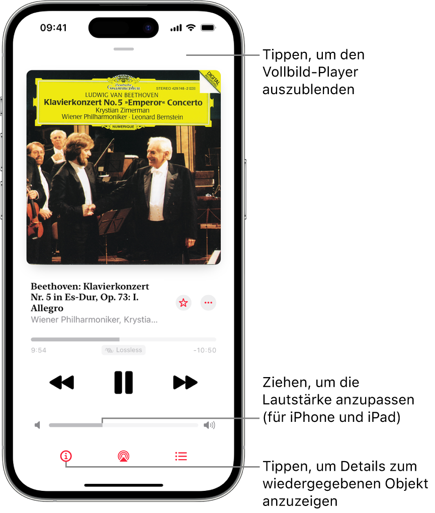 Ein iPhone mit dem Vollbild-Player in der App „Apple Music Classical“ Oben im Bildschirm befindet sich ein grauer Balken, auf den du tippen kannst, um den Vollbild-Player auszublenden und wieder zum MiniPlayer zu wechseln. Unter der Leiste werden das Album-Cover, der Werkname und die Timeline angezeigt, auf der die Länge des Titels sowie die verstrichene Zeit dargestellt werden. Im untren Bereich des Bildschirms befinden sich die Tasten „Zurückspringen“, „Pause“ und „Vorspringen“ sowie die Tasten „Info“, „AirPlay“ und „Nächster Titel“.