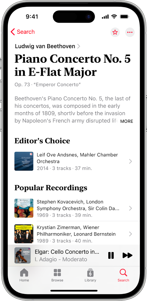 An iPhone showing a work description in Apple Music Classical. At the top of the screen is the name of the composer and the work, and information about the work. In the middle of the screen are the Editor’s Choice and Popular Recordings sections. The MiniPlayer is near the bottom of the screen and shows the track that’s currently playing. Below the MiniPlayer are the Home, Browse, Library and Search buttons.