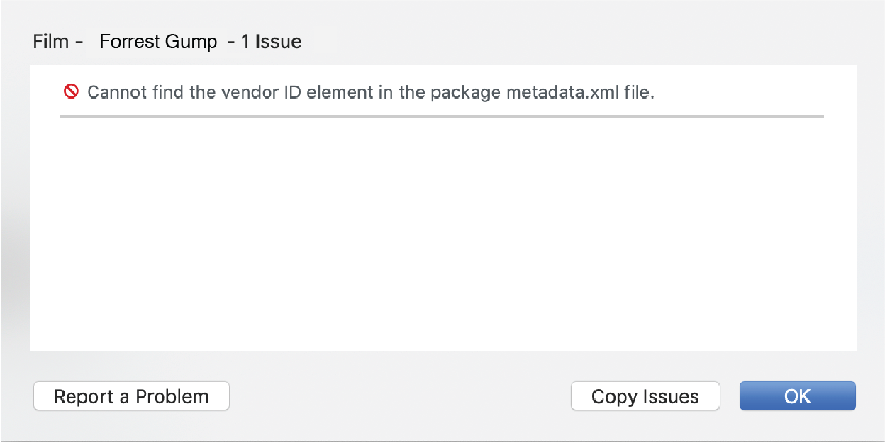 Issues button pop-up window displaying an error (cannot find vendor ID error) and the Report a Problem and Delete Package links.