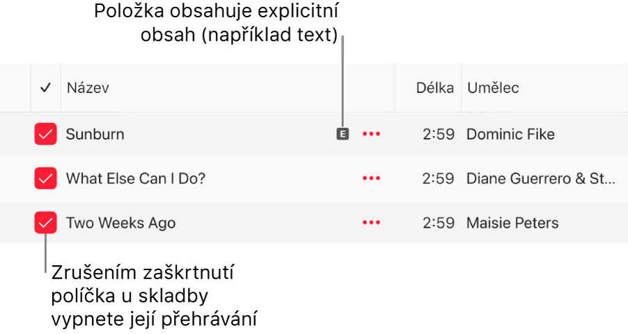 Detail seznamu skladeb v Apple Music se zaškrtávacími políčky na levé straně a symbol explicitního obsahu u první skladby (symbol znamená, že skladba má explicitní obsah, například text) Skladby, u kterých zrušíte zaškrtnutí políčka, se nebudou přehrávat