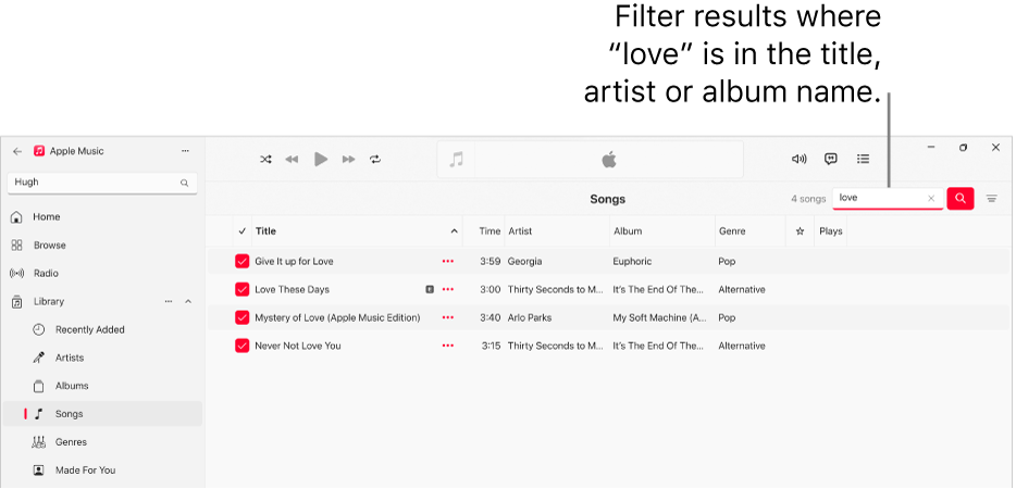 The Apple Music window showing the list of songs that appear when “love” is entered in the filter field in the top-right corner. The songs in the list include the word “love” in their title, artist or album name.
