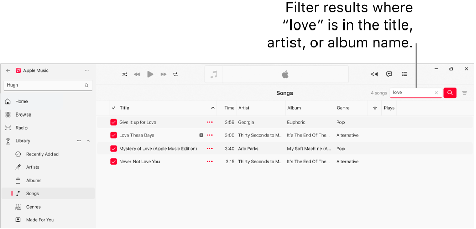 The Apple Music window showing the list of songs that appear when “love” is entered in the filter field in the top-right corner. The songs in the list include the word “love” in their title, artist, or album name.