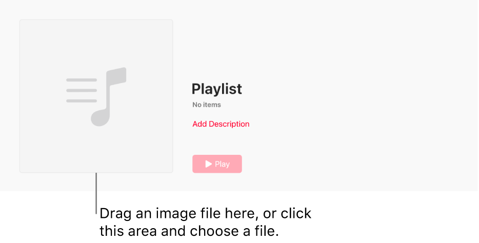 A playlist with an empty artwork area. You can drag an image to the artwork area to customize it.