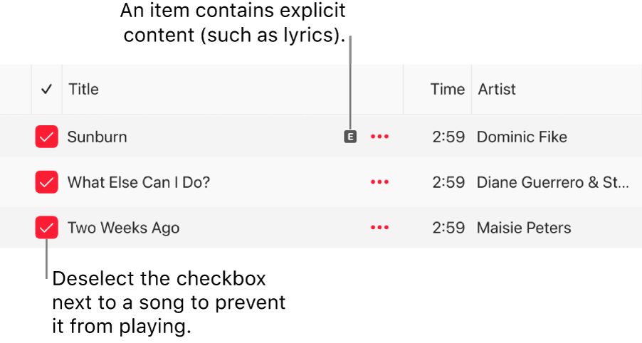 Detail of the songs list in Apple Music, showing the checkboxes and an explicit symbol for the first song (indicating it has explicit content such as lyrics). Deselect the checkbox next to a song to prevent it from playing.