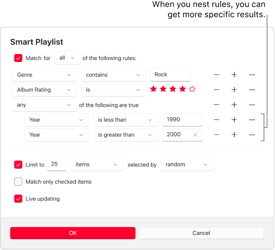 The Smart Playlist dialog: Use the Nest button on the right to create additional, nested rules to get more specific results.