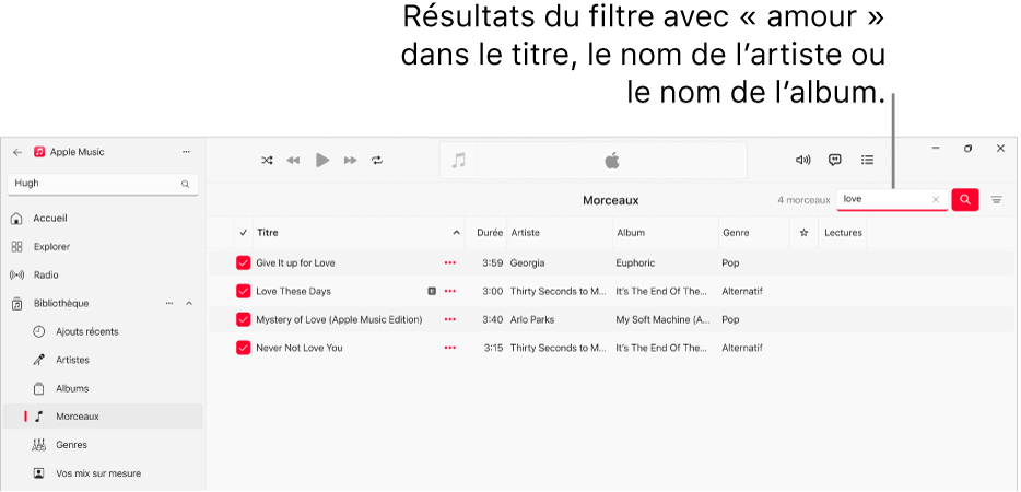 La fenêtre Apple Music affichant la liste des morceaux trouvés lorsque l’utilisateur saisit « love » dans le champ de recherche en haut à droite. Les morceaux de la liste incluent le terme « love » dans leur titre, le nom de l’artiste ou de l’album.