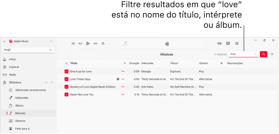A janela de Apple Music a mostrar a lista de músicas que surgem quando “amor” é digitado no campo de filtro no canto superior esquerdo. As músicas na lista incluem a palavra “love” no título, intérprete ou nome do álbum.