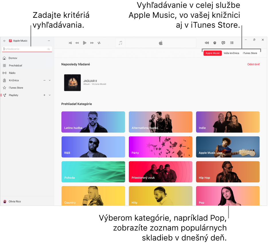 Okno Apple Music zobrazujúce vyhľadávacie pole v ľavom hornom rohu, zoznam kategórií v strede okna a tlačidlá Apple Music, Vaša knižnica a iTunes Store v pravom hornom rohu.