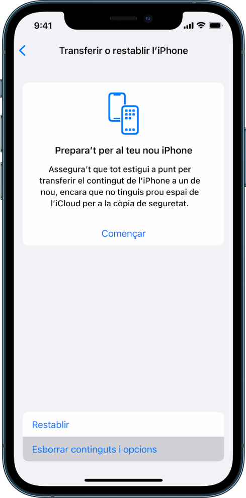 Una pantalla de l’iPhone que mostra “Esborrar continguts i opcions” com a opció seleccionada.