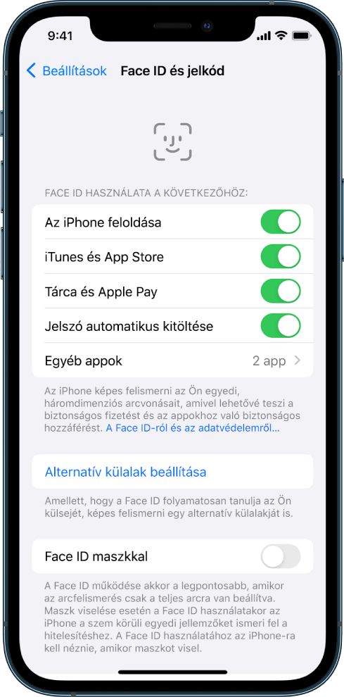 A Face ID képernyője az iPhone-on azokkal az opciókkal, amelyekhez a Face ID használható: az iPhone feloldása, iTunes és App Store, Tárca és Apple Pay, illetve a jelszó automatikus kitöltése.