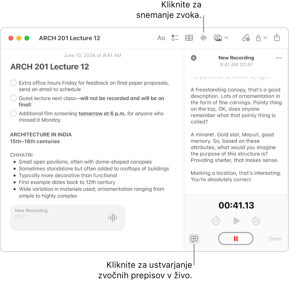 Okno Zapiski kaže zapisek s kontrolnim seznamom, seznamom s pikami in zvočnim posnetkom. Okno s podrobnostmi zvoka je odprto in kaže prepis zvočnega posnetka.