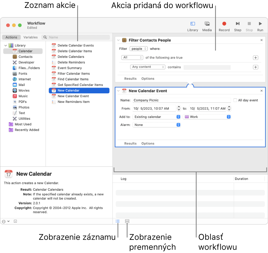 Okno aplikácie Automator. Knižnica sa zobrazí úplne vľavo a obsahuje zoznam aplikácií, pre ktoré sú k dispozícii akcie v Automatore. V zozname je označená aplikácia Kalendár a akcie, ktoré sú pre Kalendár k dispozícii, sú uvedené v stĺpci napravo. Na pravej strane okna je workflow, ku ktorému je pridaná akcia Kalendára.
