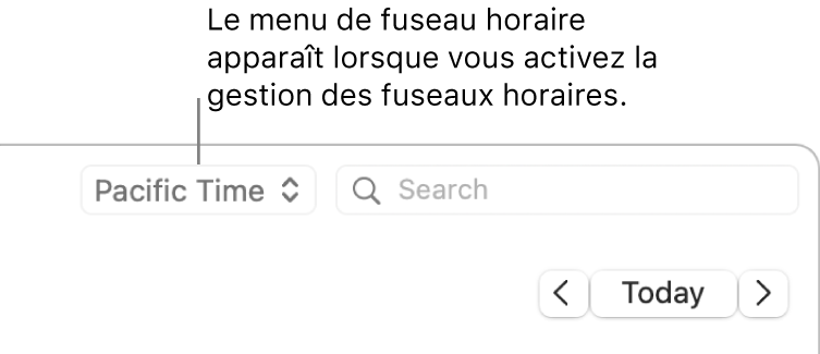 Le menu Fuseau horaire apparaît à gauche du champ de recherche, lorsque la prise en charge de cette fonctionnalité est activée