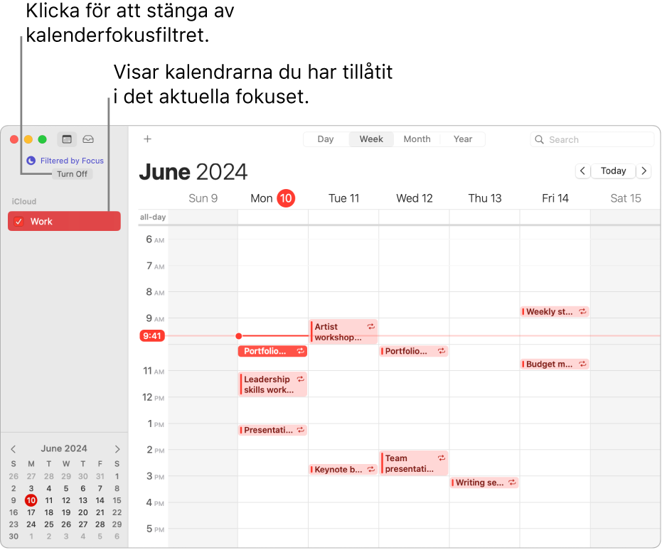 Ett kalenderfönster i veckovy visar endast kalendern Arbete i sidofältet efter att fokuset Arbete har aktiverats.
