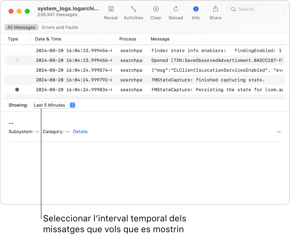 La finestra de l’app Consola mostrant l’arxiu de registre. Selecciona l’interval de temps al camp “Mostrant” de la part inferior esquerra de la pantalla corresponent als missatges que vols que es mostrin.