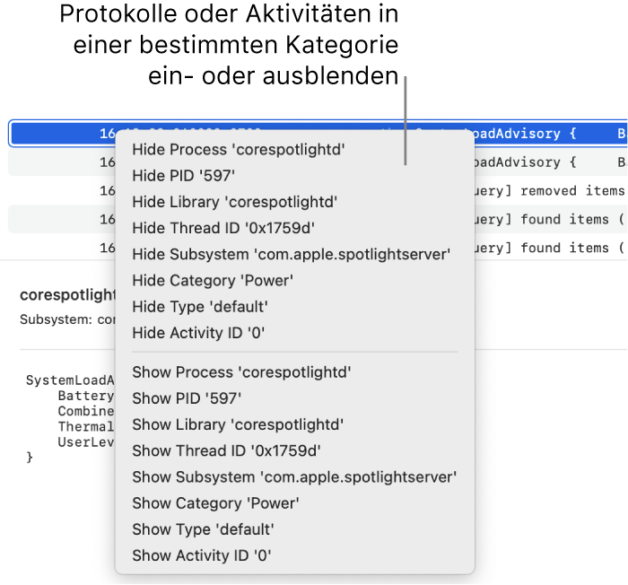 Ein Teil des Fensters „Konsole“ mit dem Menü für Kurzbefehle zum Ein- oder Ausblenden von Protokollen und Aktivitäten, die bestimmten Kriterien entsprechen