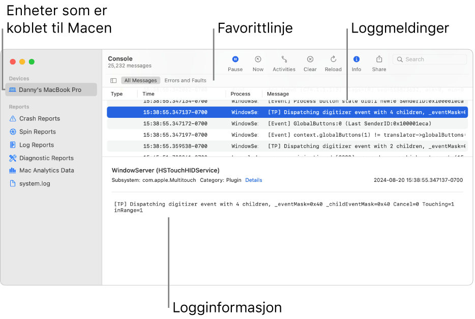 Konsollvinduet, som viser enheter som er tilkoblet Macen, til venstre, loggmeldinger til høyre og loggdetaljer nederst. Det finnes også en Favoritter-linje som viser arkiverte søk.