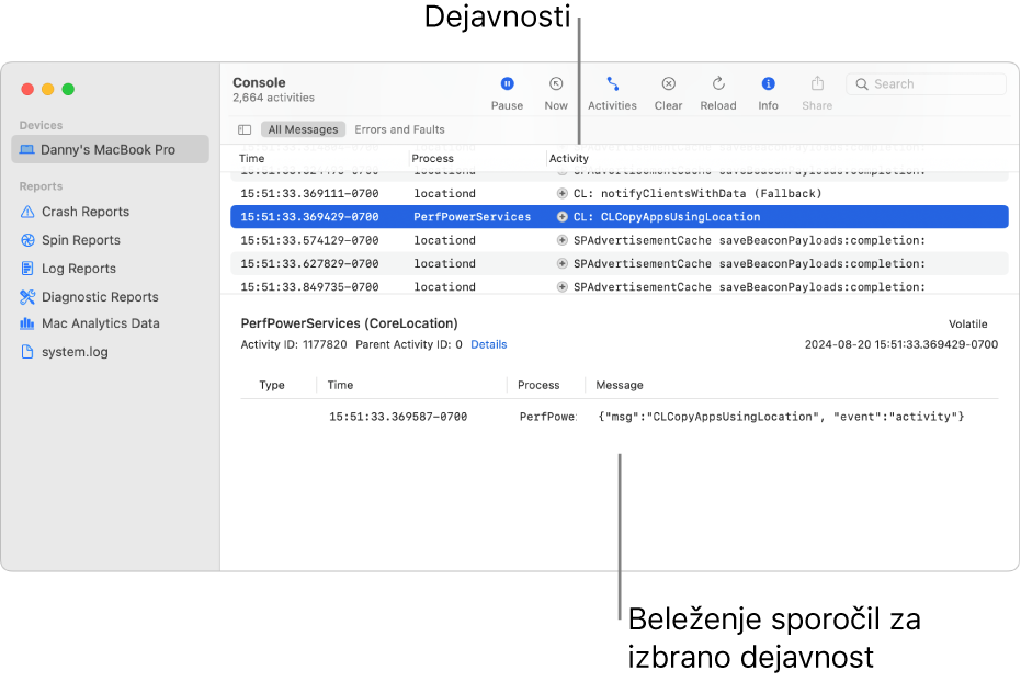 Okno Konzole, v katerem so v zgornjem delu prikazane aktivnosti, v spodnjem pa dnevniška sporočila za izbrane aktivnosti.