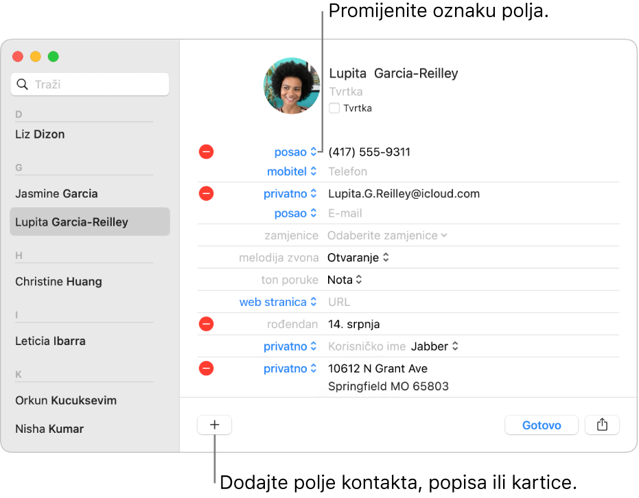 Kartica kontakta prikazuje oznaku polja koja se može promijeniti i tipku na dnu kartice za dodavanje kontakta, popisa ili polja kartice.