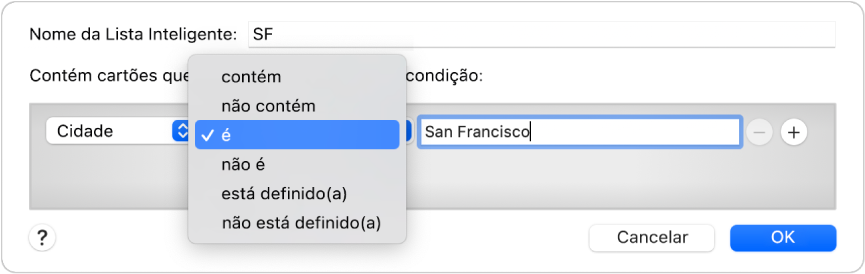 Diálogo de Lista Inteligente mostrando uma lista chamada SF e uma condição com três critérios.