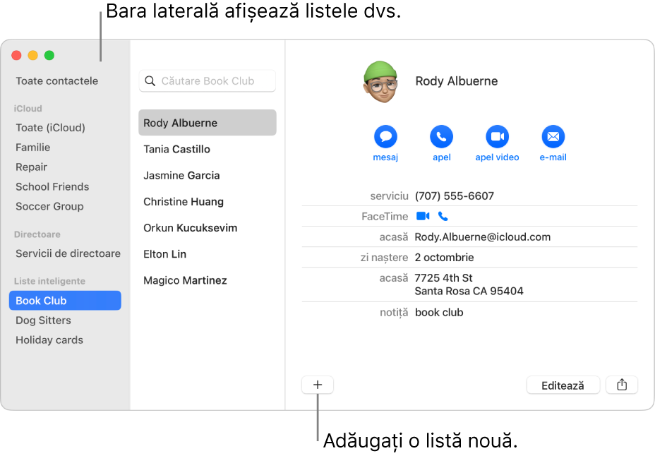 Fereastra Contacte afișând bara laterală cu liste, precum lista Ciclism, și butonul din partea de jos a unei fișe de contact pentru adăugarea unei liste noi.